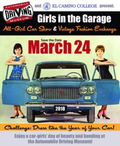 Girls in the Garage @ Automobile Driving Museum @ 610 Lairport St, El Segundo, CA 90245
